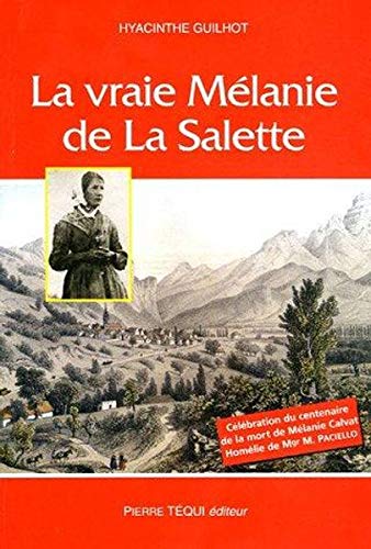 La Vraie Mélanie de la Salette